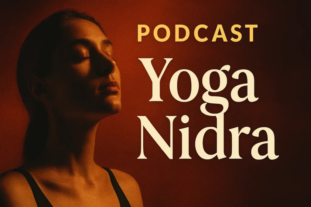 Podcast yoga nidra